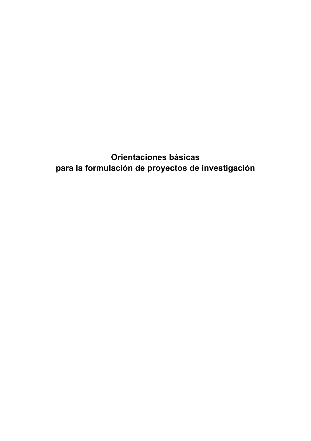 Portada de Orientaciones básicas para la formulación de proyectos de investigación